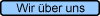 Wir �ber uns